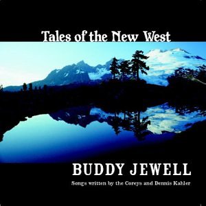 BUDDY JEWELL - Tales of the New West - Zortam Music