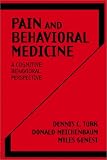 Pain and Behavioral Medicine: A Cognitive-Behavioral Perspective