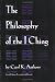 The Philosophy of the I Ching by Carol K. Anthony ISBN 0960383220