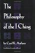 The Philosophy of the I Ching
