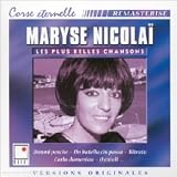 Les Plus Belles Chansons : Maryse Nicolai