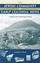 The Jewish Community of Early Colonial Nevis: A Historical Archaeological Study