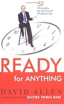Ready for Anything: 52 Productivity Principles for Work and Life