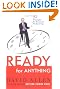 Ready for Anything...