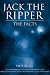 Jack the Ripper: The Facts