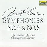 Beethoven: Symphonies Nos. 4 & 8