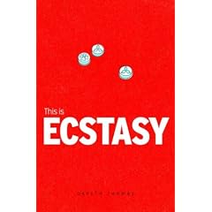 This is Ecstasy (Addiction)