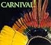 Carnival: Rainforest Foundation Concert
