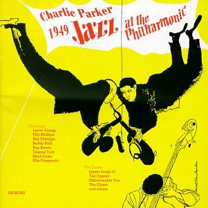 Charlie Parker - Jazz at the Philharmonic, 1949 - Zortam Music
