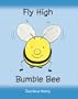 Fly High Bumble Bee