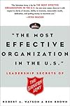 The Most Effective Organization in the U.S.: Leadership Secrets of the Salvation Army
