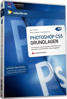 Photoshop CS5 Grundlagen: 12 Stunden Video-Training