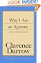Why I Am an Agnostic and Other Essays (Freethought Library)