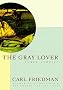 The Gray Lover and Other Stories