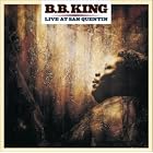 Live at San Quentin by B.B. King