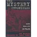 The Mystery Chronicles (More Real-Life X-Files) (Hardcover)