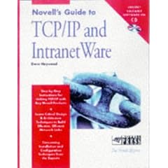 Novell's Guide to TCP/IP and Intranetware