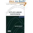 Applied Linear Regression (Wiley Series in Probability and Statistics)
