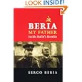 Beria - My Father: Inside Stalin's Kremlin