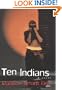 Ten Indians: A novel