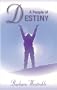 A People of Destiny : Finding Your Place in God's Apostolic Order