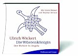 Die W�stenk�nigin. Der Richter in Angola. 4 Audio-CDs