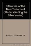 The literature of the New Testament