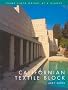 Californian Textile Block: Frank Lloyd Wright at a Glance