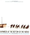 Shipwreck at the Bottom of the World: The Extraordinary True Story of Shackleton and the Endurance