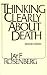 Book Thinking Clearly About Death, 2nd Ed. (Hackett Publishing)