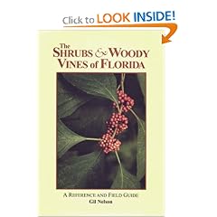The Shrubs and Woody Vines of Florida: A Reference and Field Guide (Reference and Field Guides)