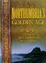 Northumbria's Golden Age