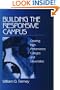 Building the Responsive Campus: Creating High Performance Colleges and Universities