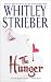 The Hunger by Whitley Strieber