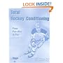 Total Hockey Conditioning: From Pee-Wee to Pro