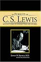 In Pursuit of C.S. Lewis: Adventures in Collecting His Works