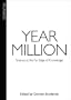 Year Million: Science at the Far Edge of Knowledge