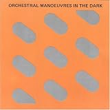 Orchestral Manoeuvers in the Dark