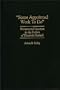 "Some Appointed Work To Do": Women and Vocation in the Fiction of Elizabeth Gaskell (Contributions in Women's Studies)