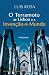 O TERRAMOTO DE LISBOA E A INVEN&Ccedil;&Atilde;O DO MUNDO (Colec&ccedil;&atilde;o: Grandes Narrativas, 267)