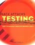 Hack Attacks Testing: How to Conduct Your Own Security Audit