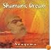 Shamanic Dream