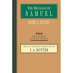 The Message of Samuel: Personalities, Potential, Politics and Power (Bible Speaks Today)