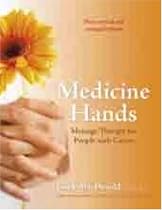 Medicine Hands: Massage Therapy for People with Cancer