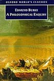 A Philosophical Enquiry into the Origin of Our Ideas of the Sublime and Beautiful (Oxford World's Classics)