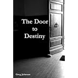 The Door to Destiny