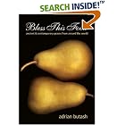 Click here to buy Bless This Food: Ancient and Contemporary Graces from Around the World by  Adrian Butash.