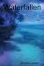 Search : Waterfallen