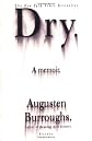 Dry: A Memoir (Paperback)