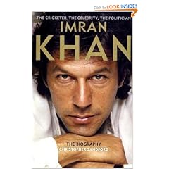 Imran Khan: The Cricketer, The Celebrity, The Politician